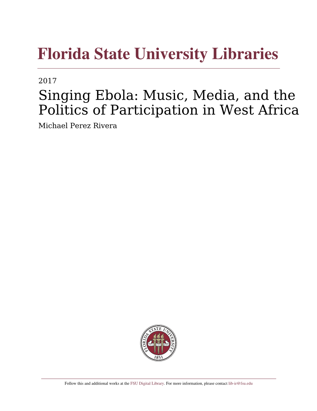 Singing Ebola: Music, Media, and the Politics of Participation in West Frica