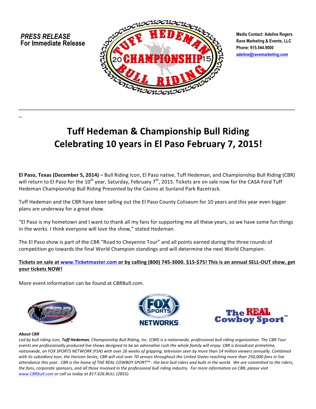 Tuff Hedeman & Championship Bull Riding Celebrating 10 Years in El
