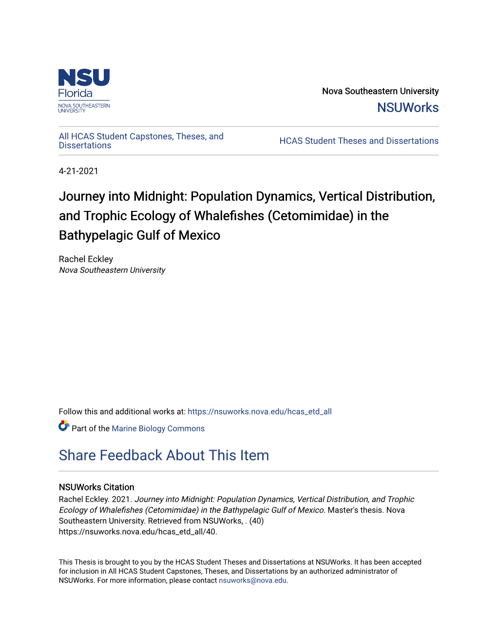 Population Dynamics, Vertical Distribution, and Trophic Ecology of Whalefishes (Cetomimidae) in the Bathypelagic Gulf of Mexico