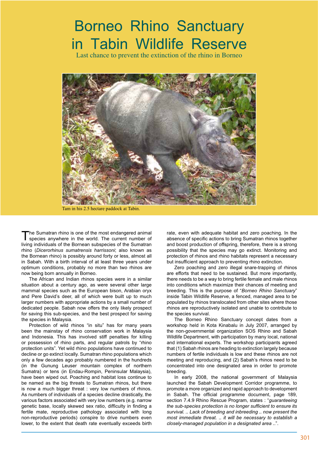 Borneo Rhino Sanctuary in Tabin Wildlife Reserve Last Chance to Prevent the Extinction of the Rhino in Borneo