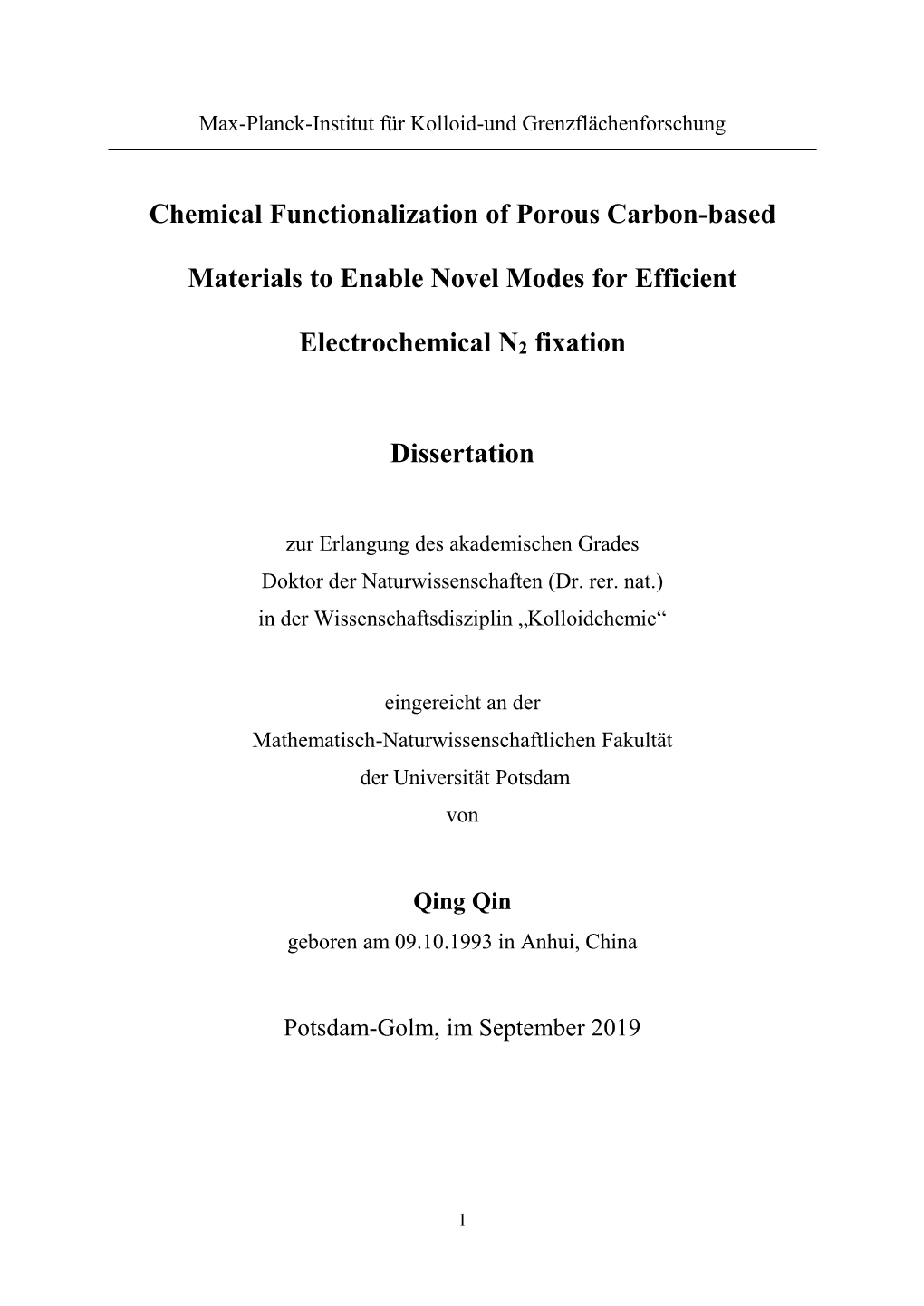 Chemical Functionalization of Porous Carbon-Based Materials to Enable Novel Modes for Efficient Electrochemical N2 Fixation Diss