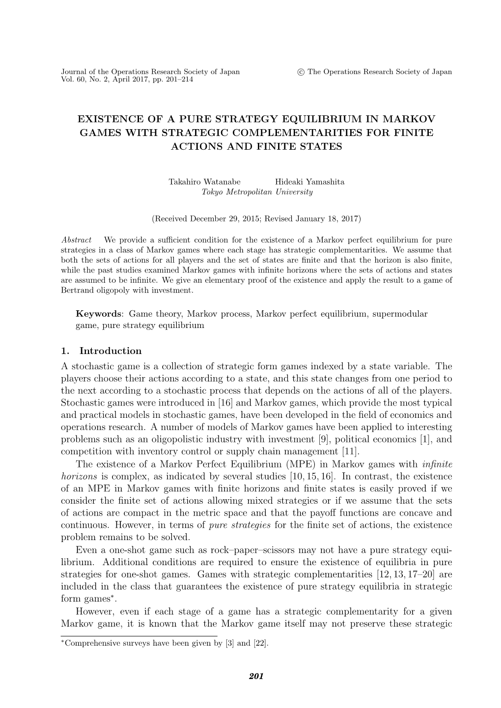 Existence of a Pure Strategy Equilibrium in Markov Games with Strategic Complementarities for Finite Actions and Finite States