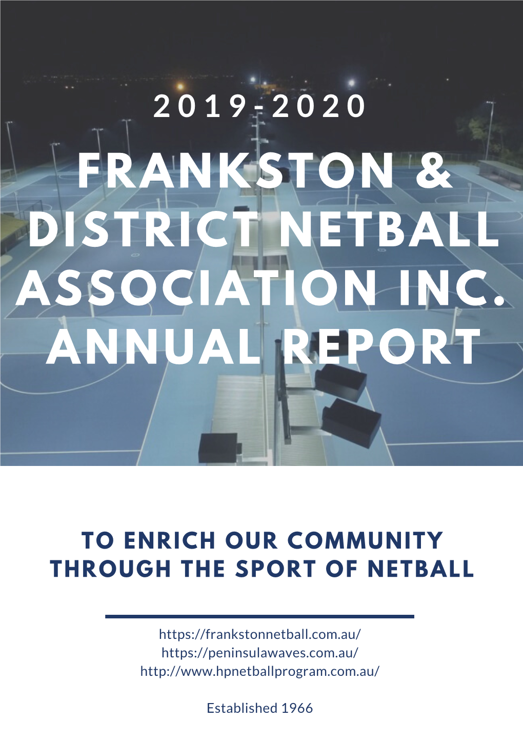 Frankston & District Netball Association Inc. Annual