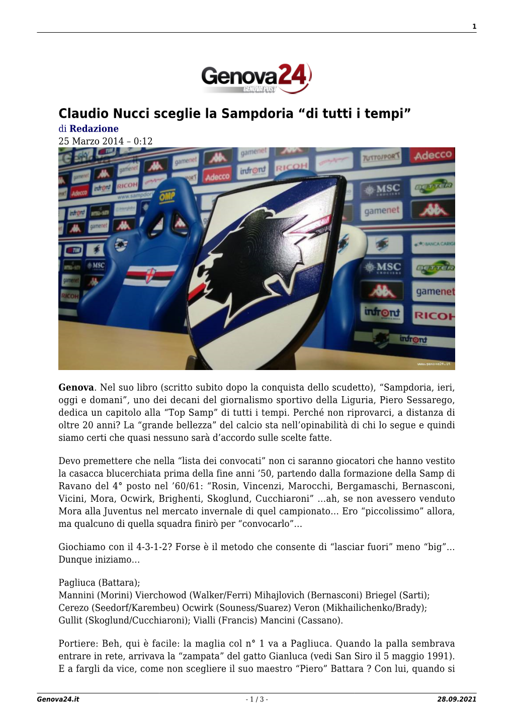Claudio Nucci Sceglie La Sampdoria “Di Tutti I Tempi” Di Redazione 25 Marzo 2014 – 0:12