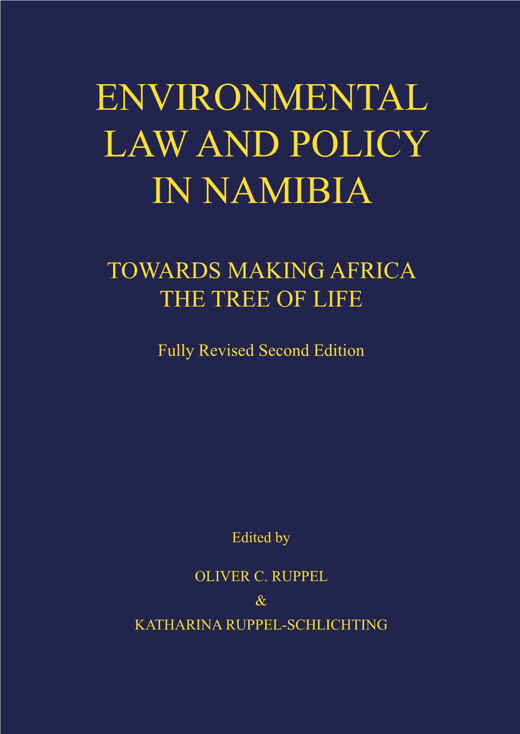 Environmental Law and Policy in Namibia