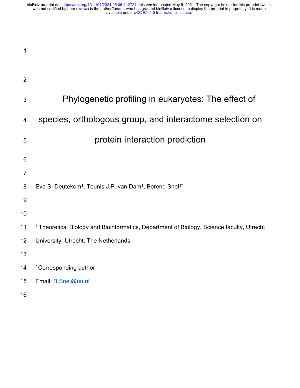 Phylogenetic Profiling in Eukaryotes: the Effect of Species, Orthologous