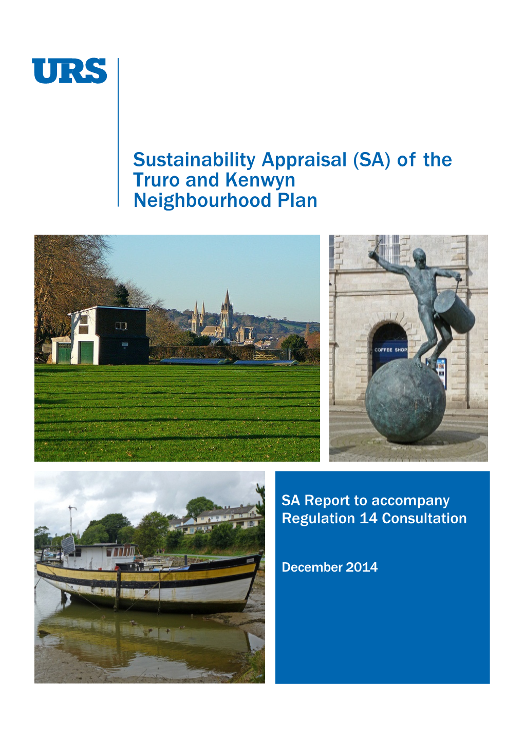 Sustainability Appraisal (SA) of the Truro and Kenwyn Neighbourhood Plan