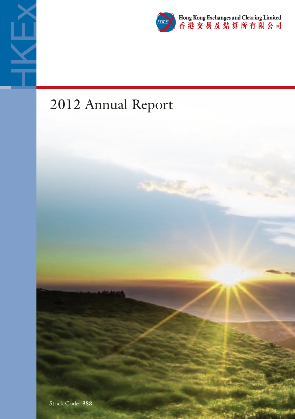 2012 Annual Report Highlights of the Year