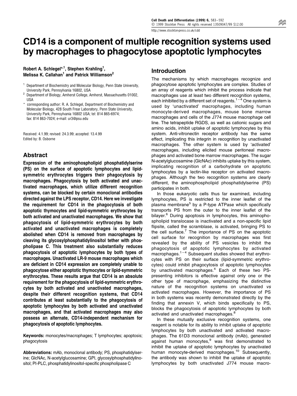 CD14 Is a Component of Multiple Recognition Systems Used by Macrophages to Phagocytose Apoptotic Lymphocytes