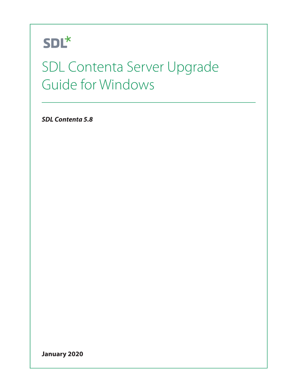 SDL Contenta Server Upgrade Guide for Windows