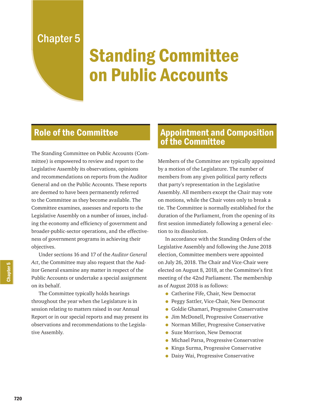 Standing Committee on Public Accounts Committee Standing - - - - - 721