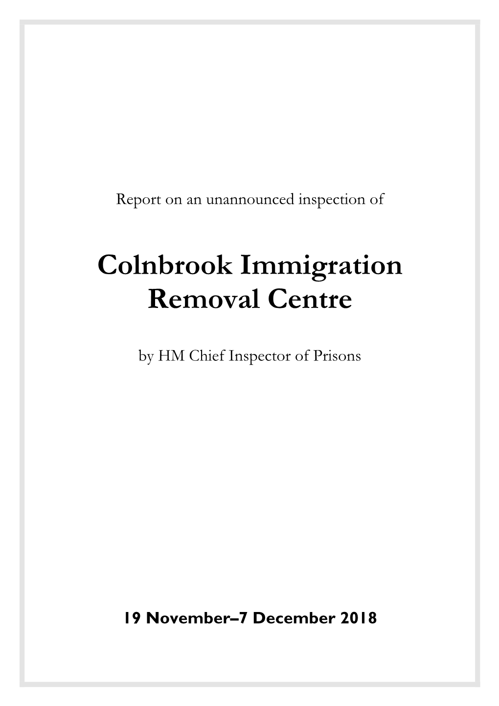 Colnbrook Immigration Removal Centre