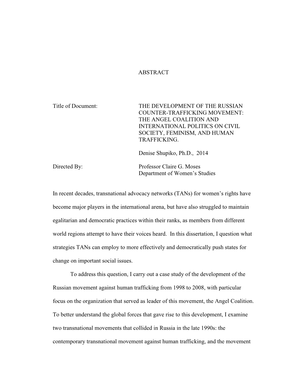 ABSTRACT Title of Document: the DEVELOPMENT of the RUSSIAN COUNTER-TRAFFICKING MOVEMENT: the ANGEL COALITION and INTERNATIONAL P