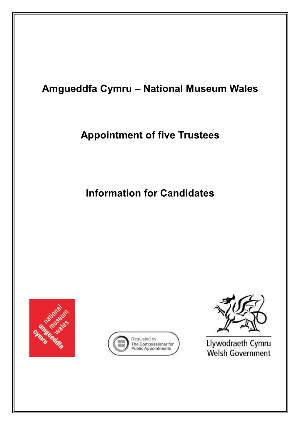 Amgueddfa Cymru – National Museum Wales Appointment of Five