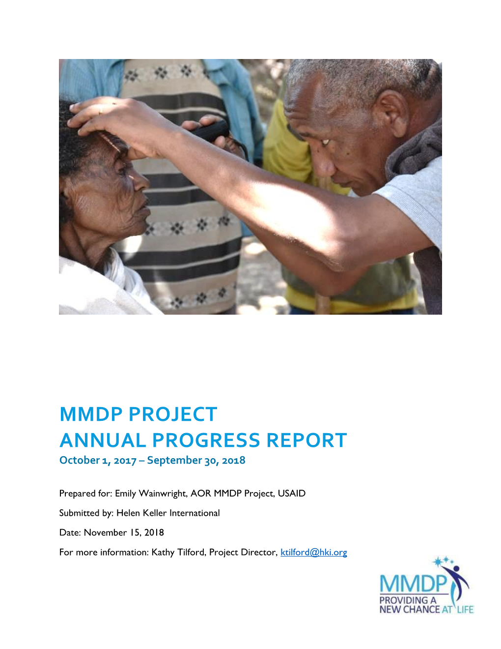 MMDP PROJECT ANNUAL PROGRESS REPORT October 1, 2017 – September 30, 2018