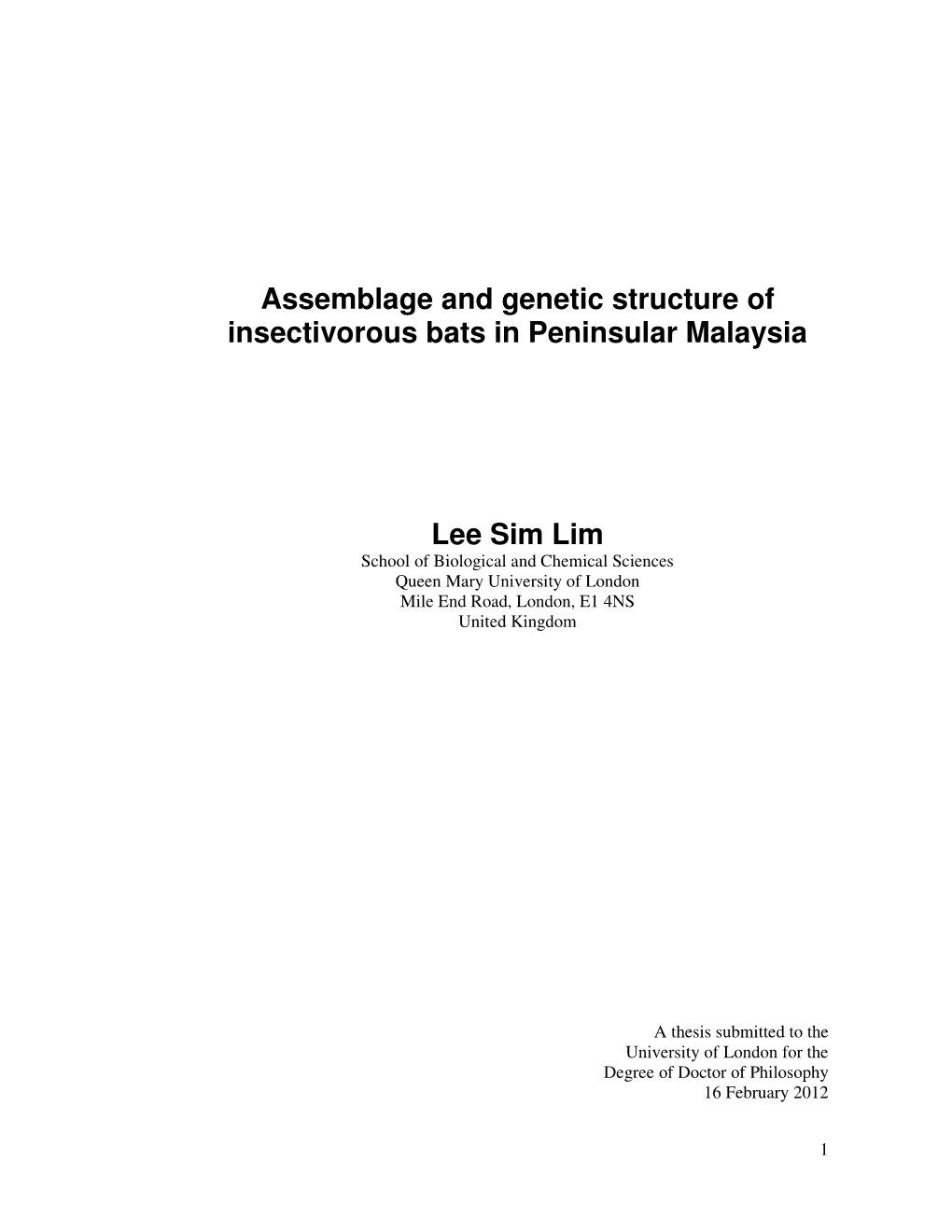 Assemblage and Genetic Structure of Insectivorous Bats in Peninsular Malaysia