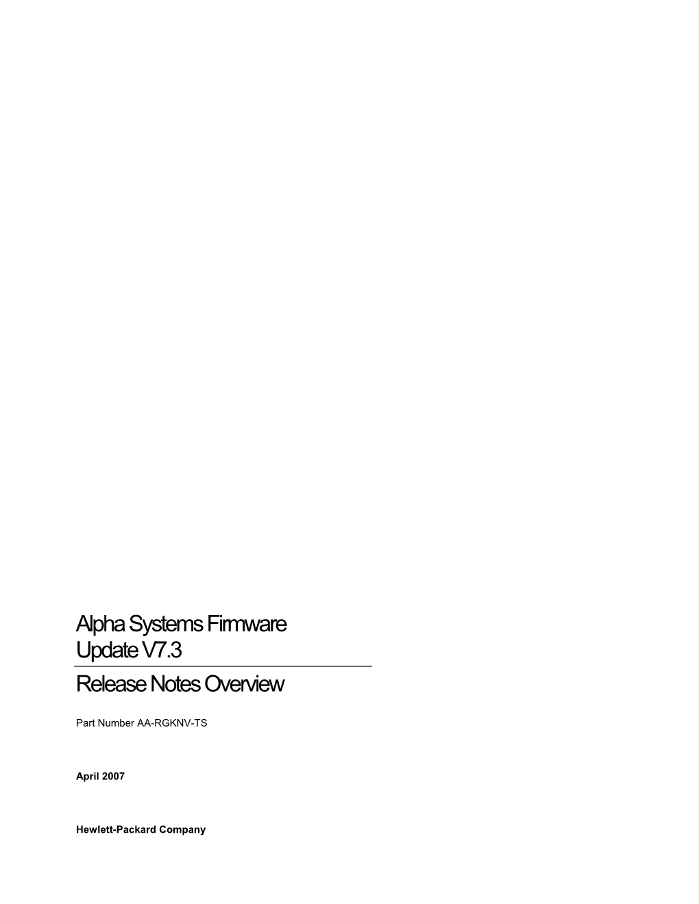 Alpha Systems Firmware Update V7.3 Release Notes Overview