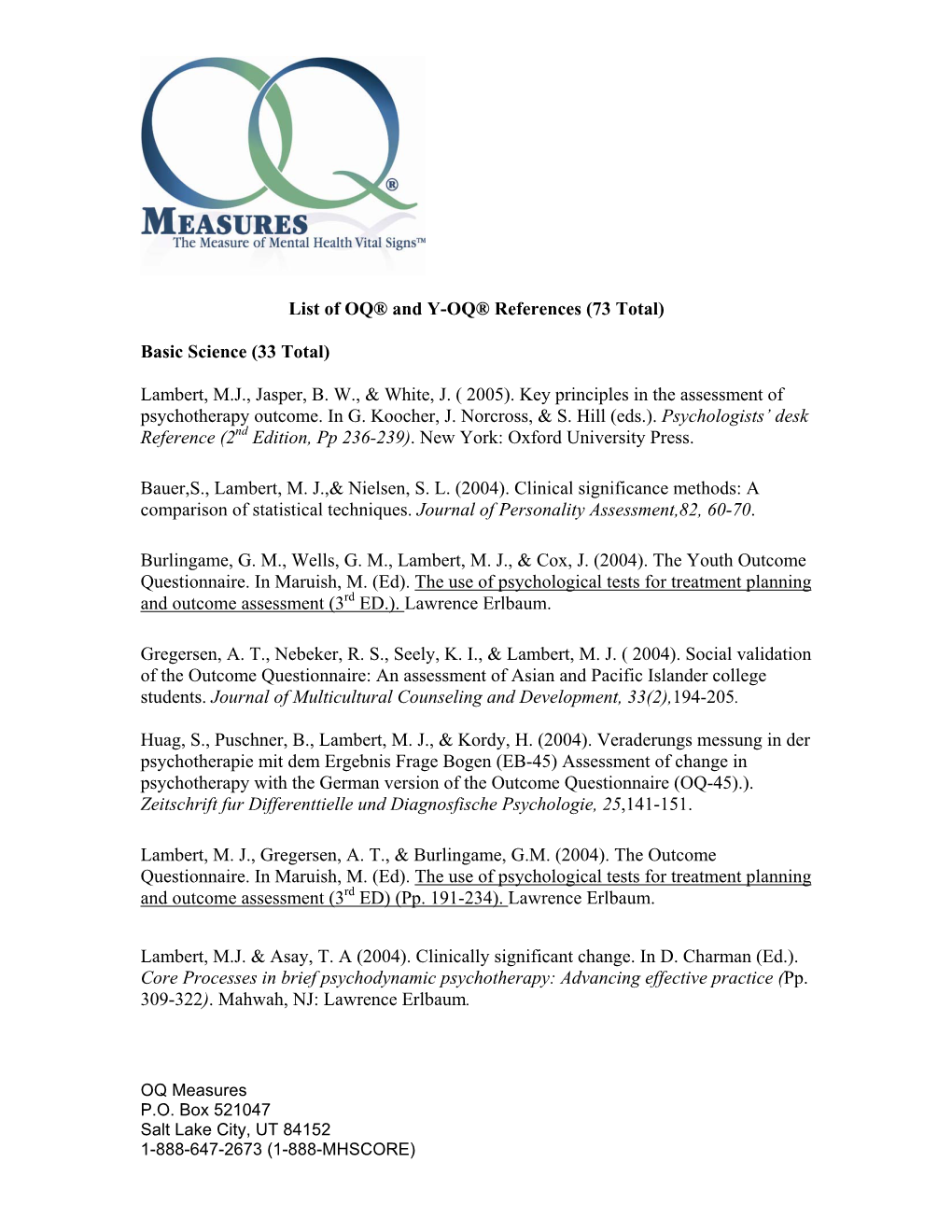 Outcome Questionnaire-45/Youth Outcome Questionnaire References