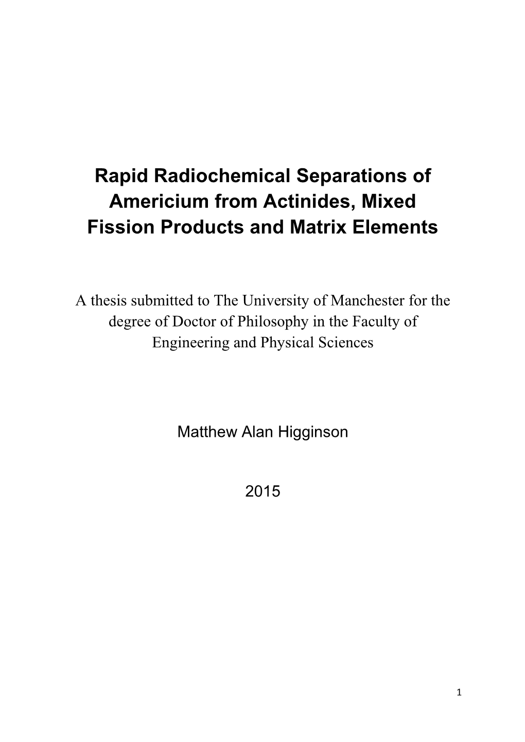 Rapid Radiochemical Separations of Americium from Actinides, Mixed