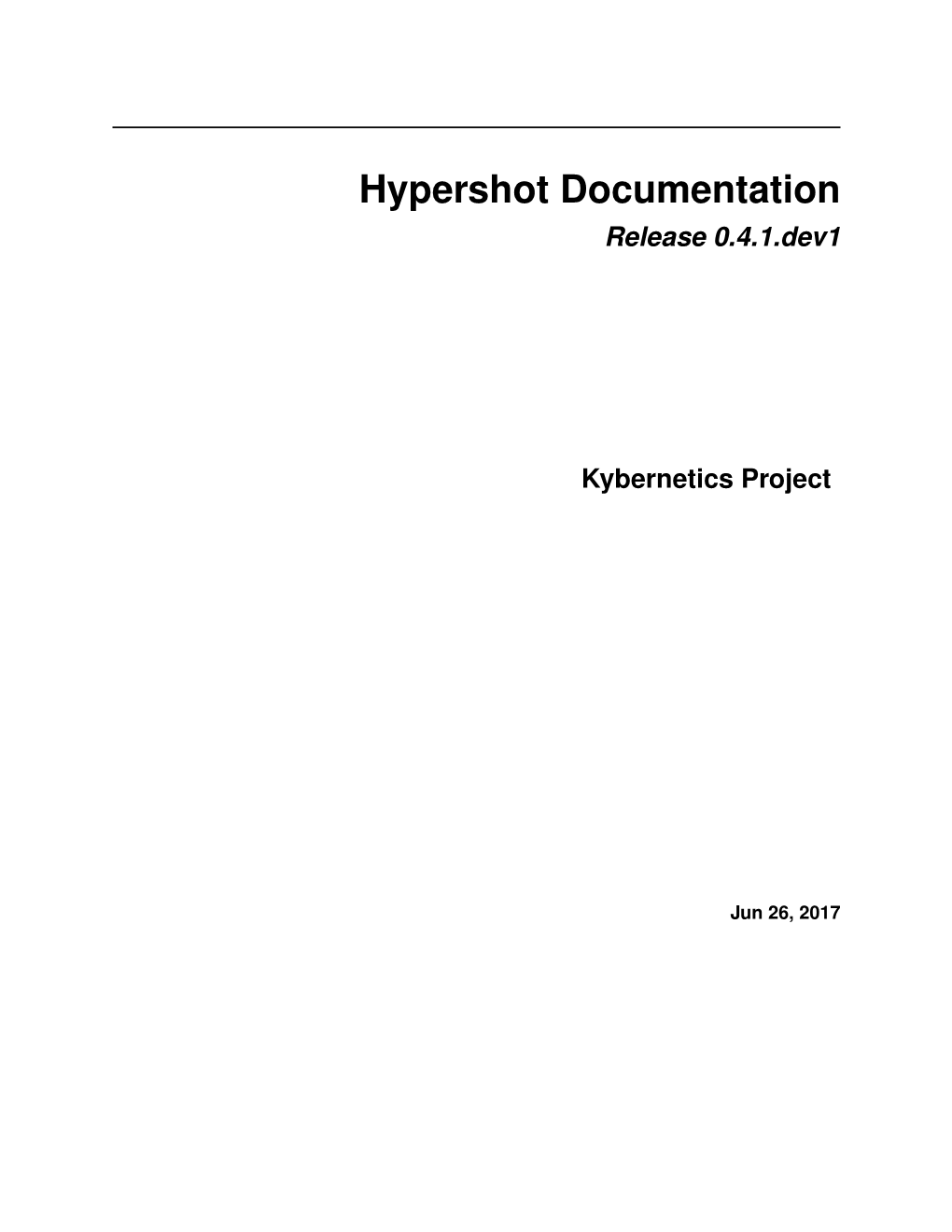 Hypershot Documentation Release 0.4.1.Dev1