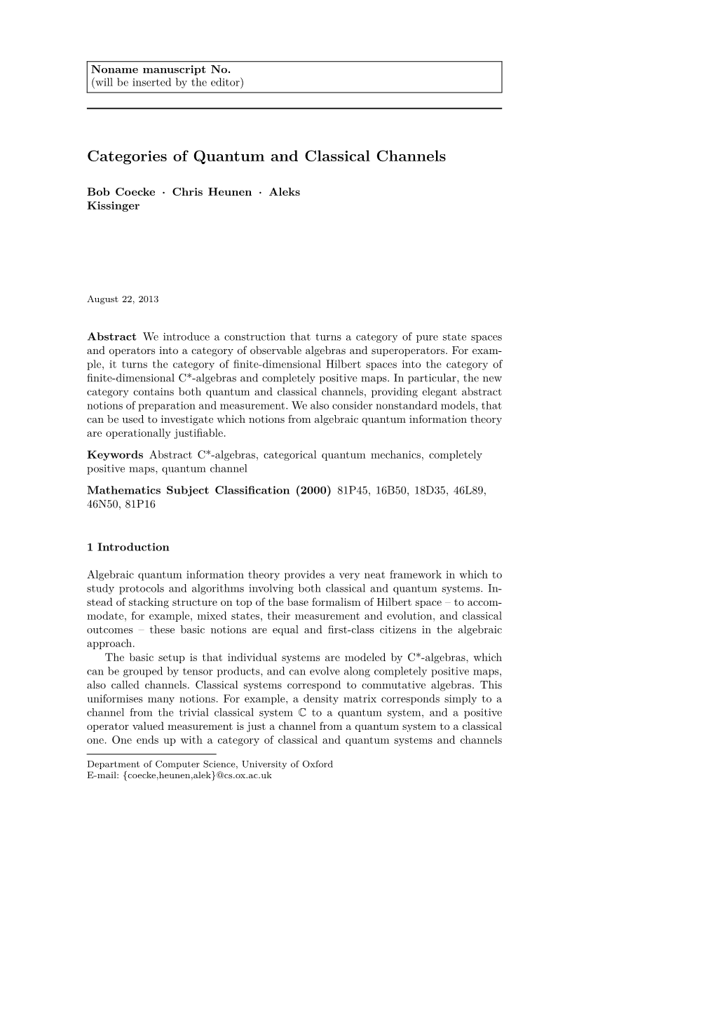 Categories of Quantum and Classical Channels