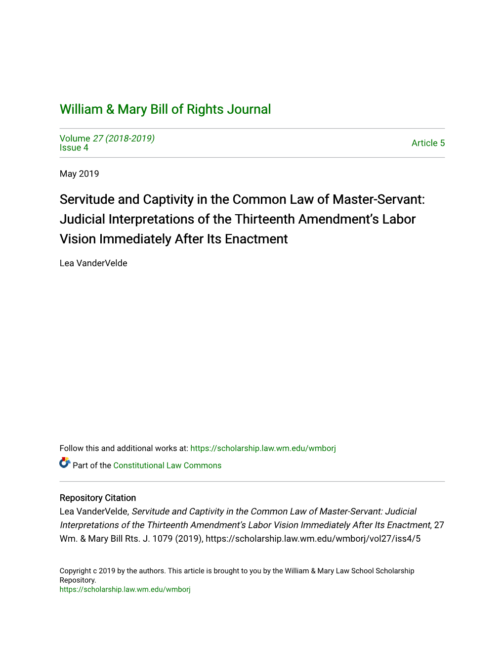 Servitude and Captivity in the Common Law of Master-Servant: Judicial Interpretations of the Thirteenth Amendment’S Labor Vision Immediately After Its Enactment