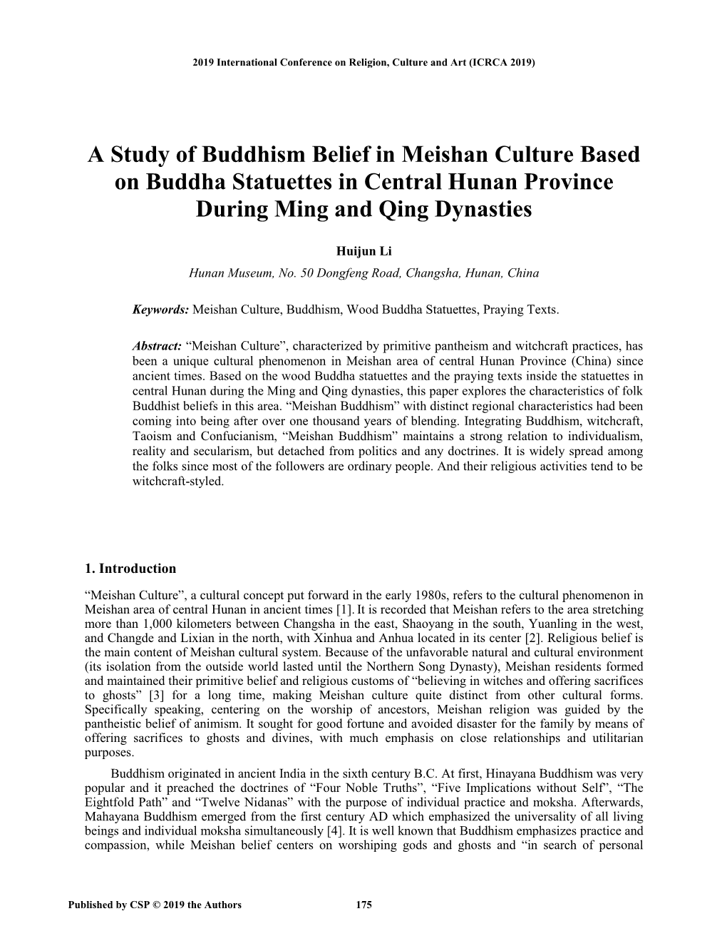 A Study of Buddhism Belief in Meishan Culture Based on Buddha Statuettes in Central Hunan Province During Ming and Qing Dynasties