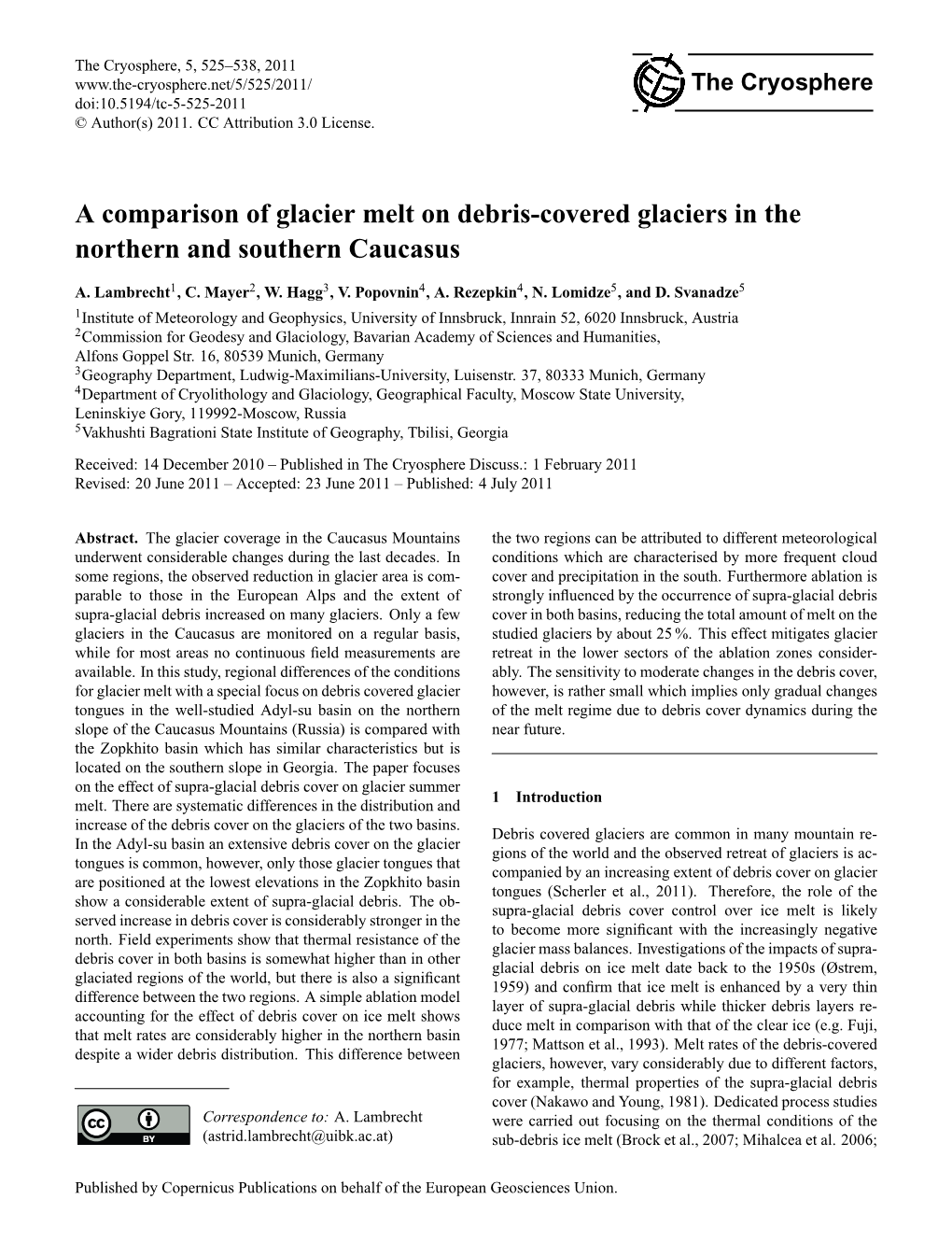A Comparison of Glacier Melt on Debris-Covered Glaciers in the Northern and Southern Caucasus