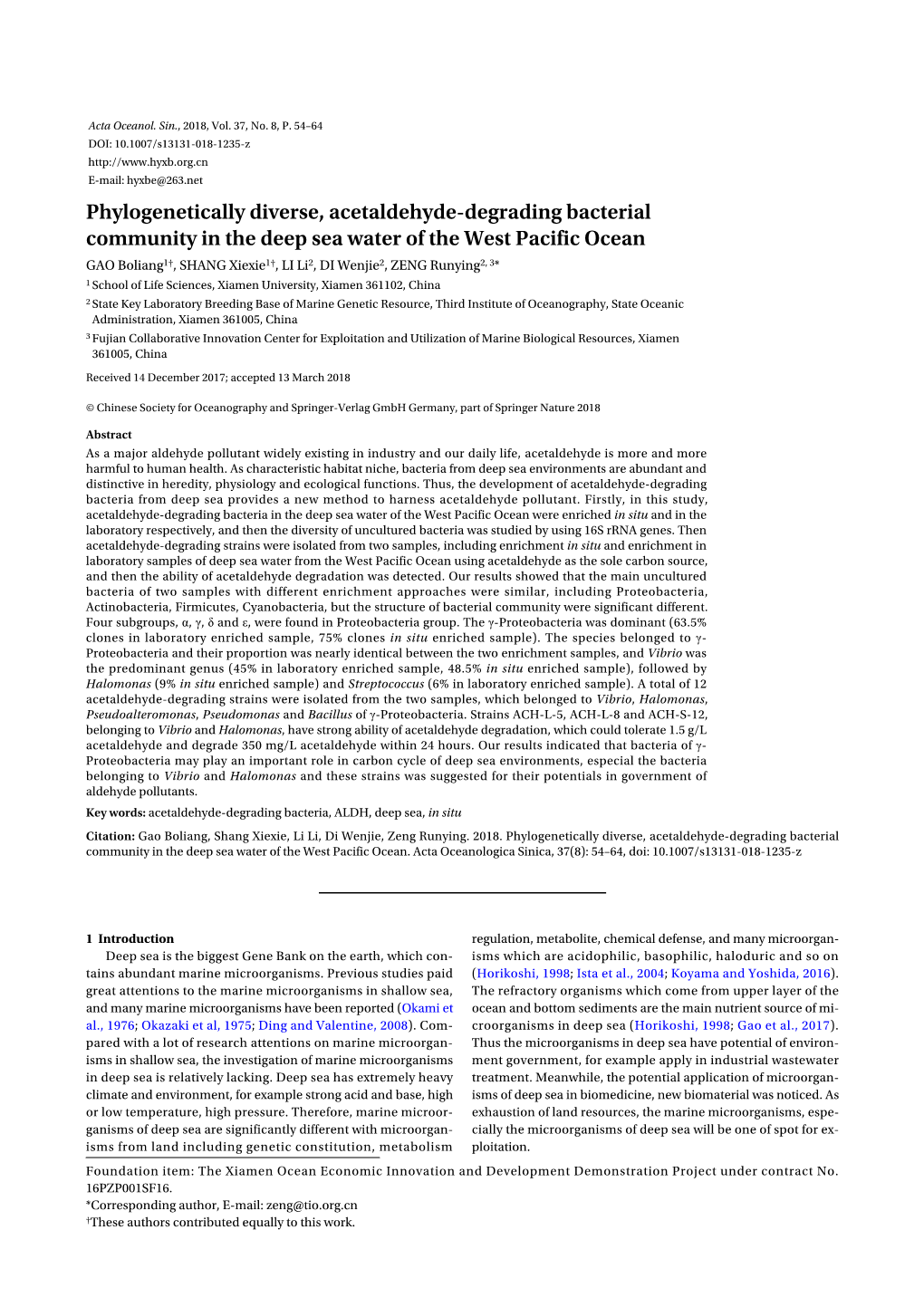 Phylogenetically Diverse, Acetaldehyde-Degrading Bacterial