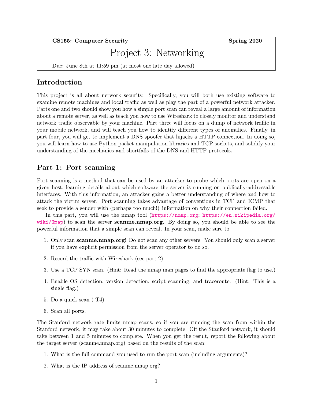 Project 3: Networking Due: June 8Th at 11:59 Pm (At Most One Late Day Allowed)