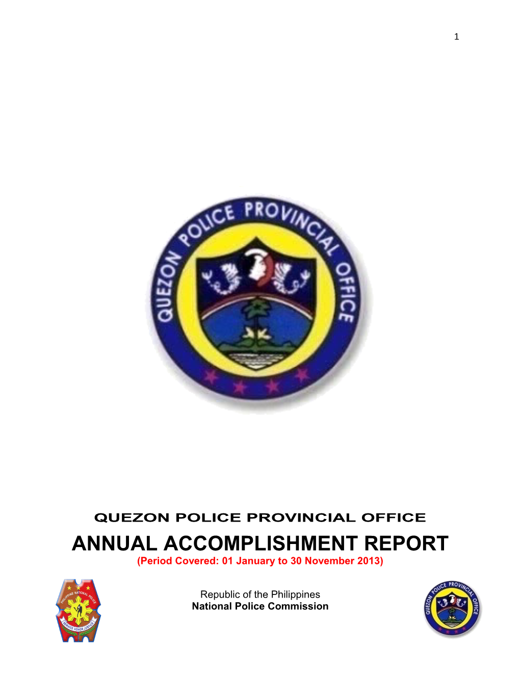ANNUAL ACCOMPLISHMENT REPORT (Period Covered: 01 January to 30 November 2013)