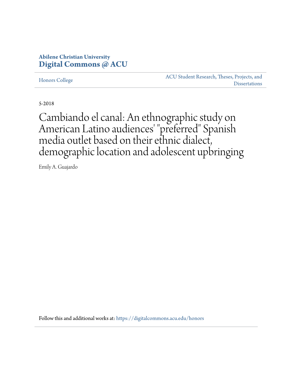 Cambiando El Canal: an Ethnographic Study on American Latino