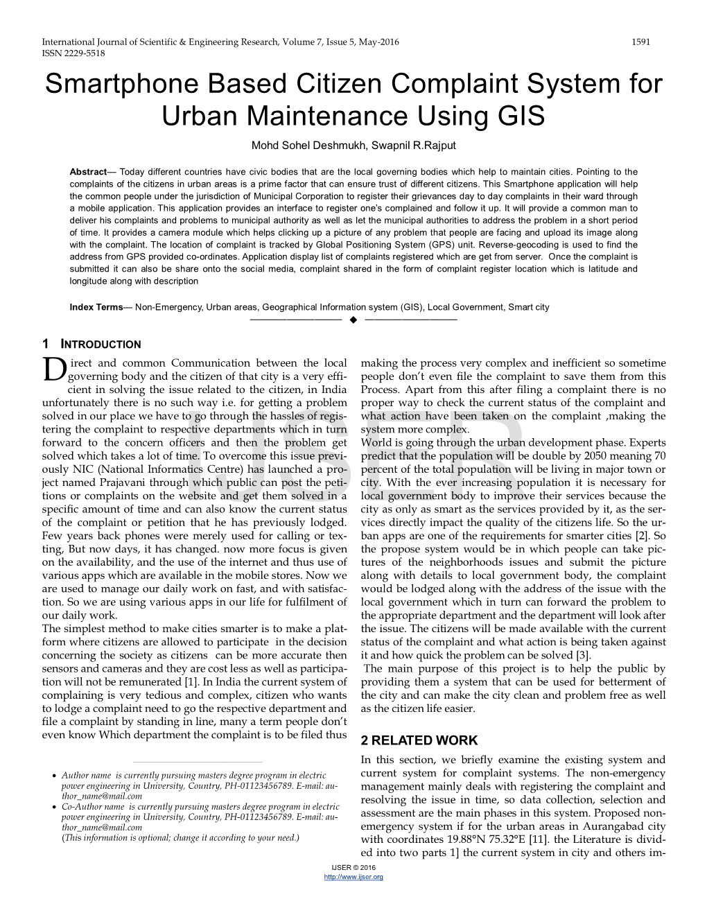 Smartphone Based Citizen Complaint System for Urban Maintenance Using GIS Mohd Sohel Deshmukh, Swapnil R.Rajput