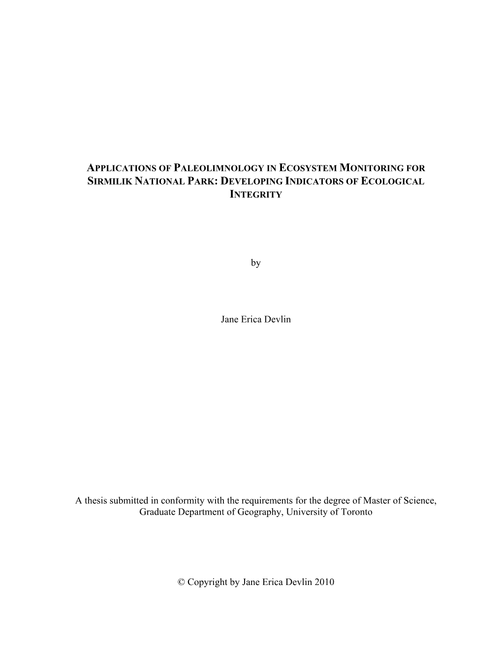 Applications of Paleolimnology in Ecosystem Monitoring for Sirmilik National Park: Developing Indicators of Ecological Integrity