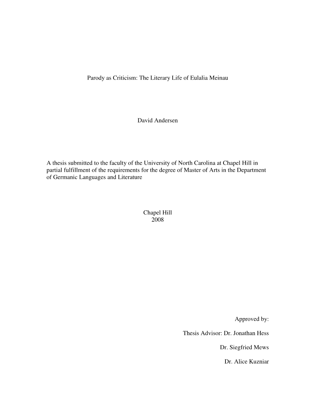 The Literary Life of Eulalia Meinau David Andersen a Thesis Submitted