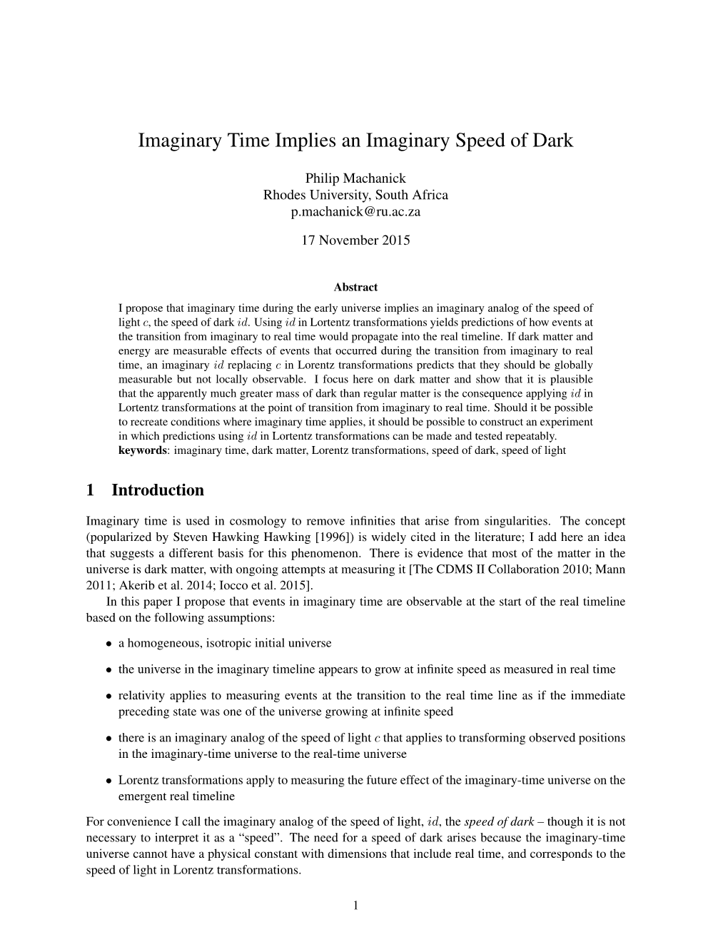 Imaginary Time Implies an Imaginary Speed of Dark