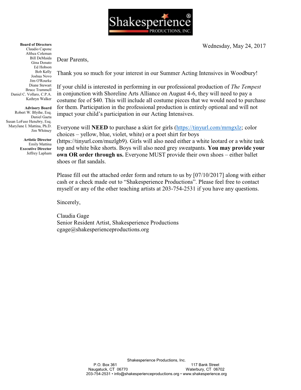 Wednesday, May 24, 2017 Dear Parents, Thank You So Much for Your Interest in Our Summer Acting Intensives in Woodbury! If Your C