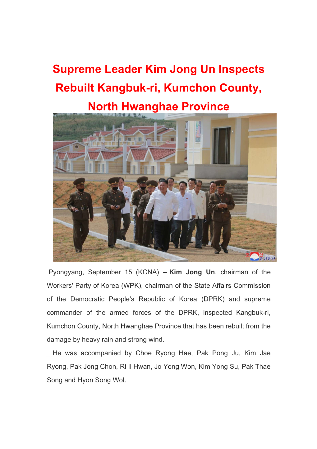 Supreme Leader Kim Jong Un Inspects Rebuilt Kangbuk-Ri, Kumchon County, North Hwanghae Province