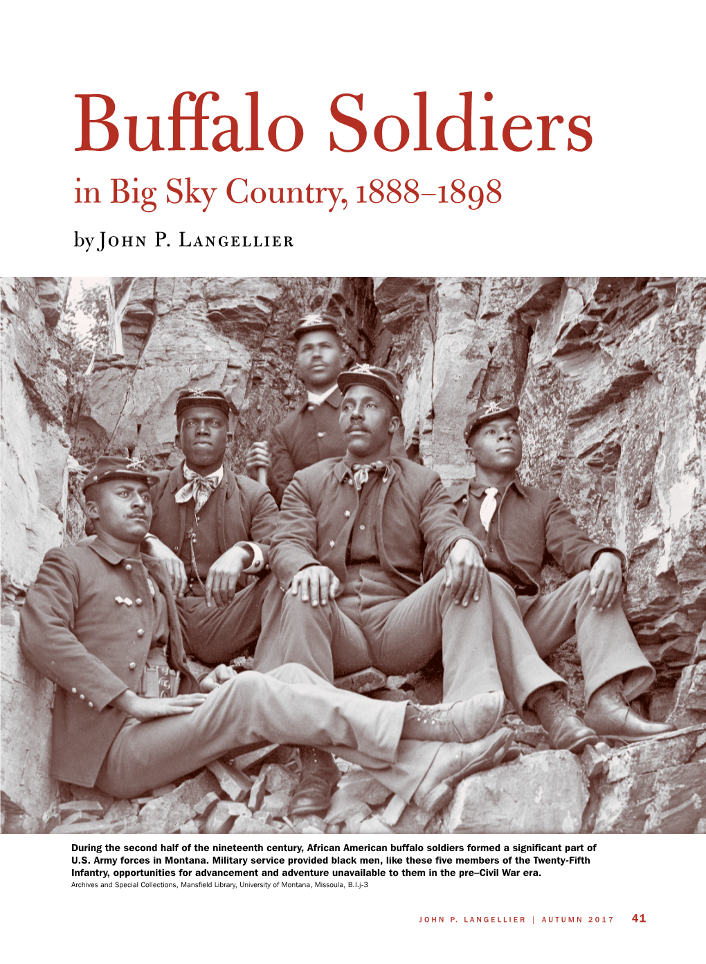 Buffalo Soldiers in Big Sky Country, 1888–1898 by John P