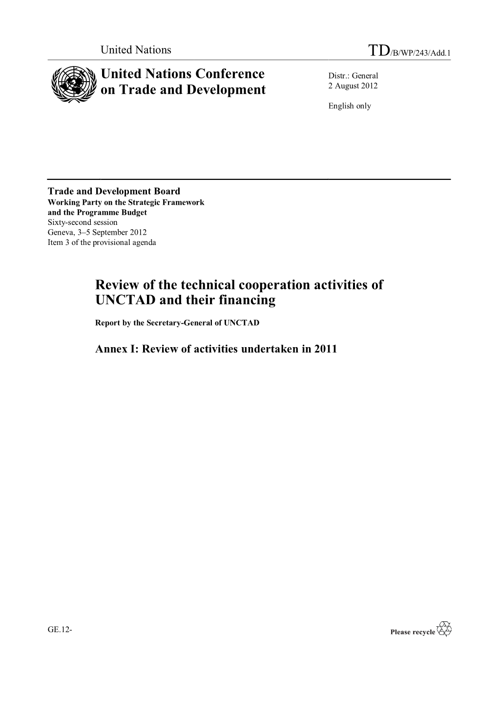 Review of the Technical Cooperation Activities of UNCTAD and Their Financing