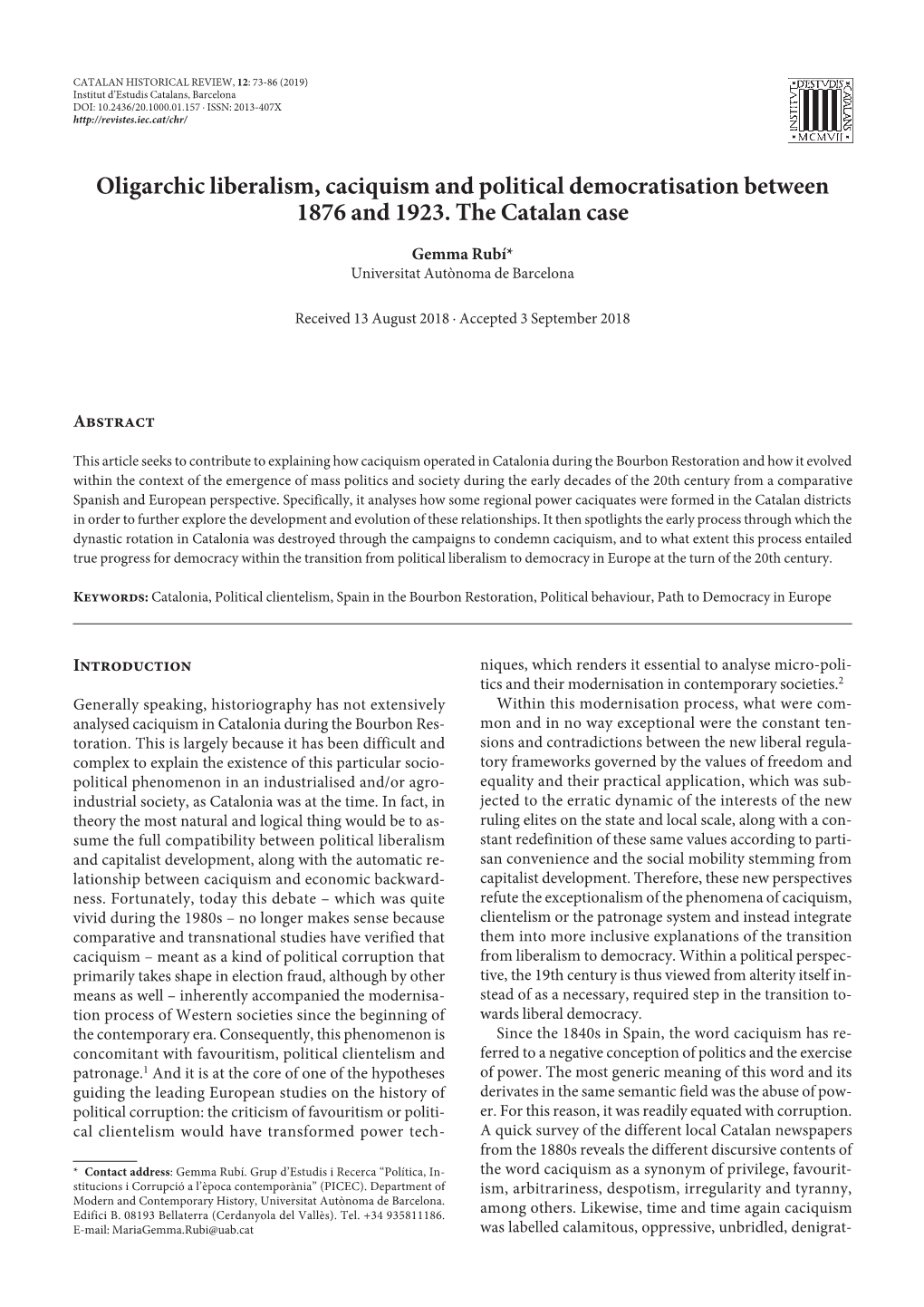 Oligarchic Liberalism, Caciquism and Political Democratisation Between 1876 and 1923