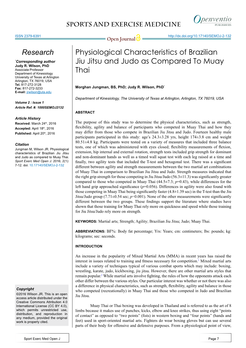 Physiological Characteristics of Brazilian Jiu Jitsu and Judo As