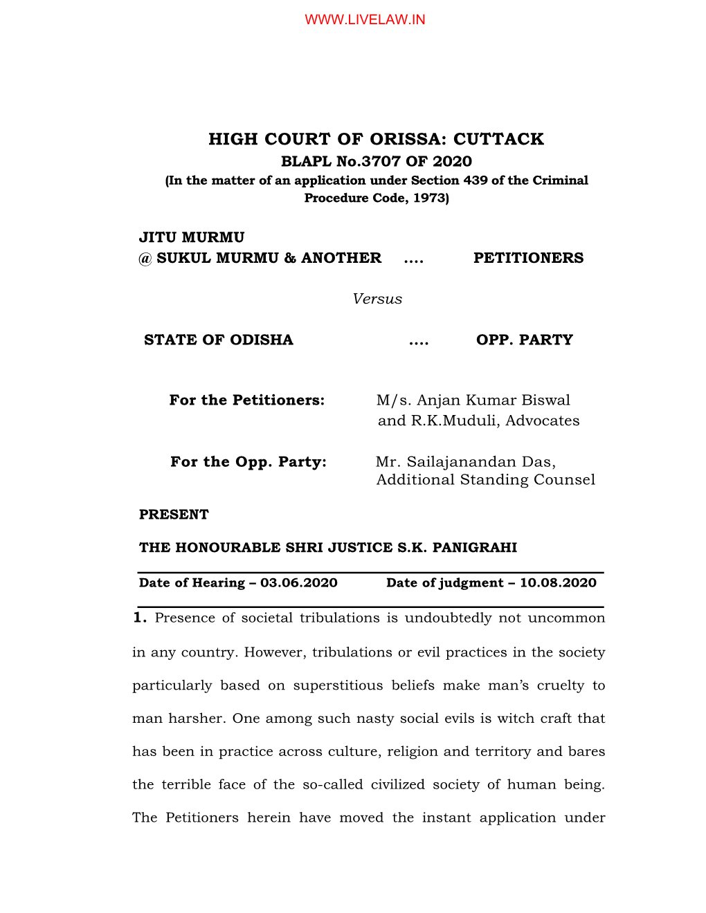 HIGH COURT of ORISSA: CUTTACK BLAPL No.3707 of 2020 (In the Matter of an Application Under Section 439 of the Criminal Procedure Code, 1973)