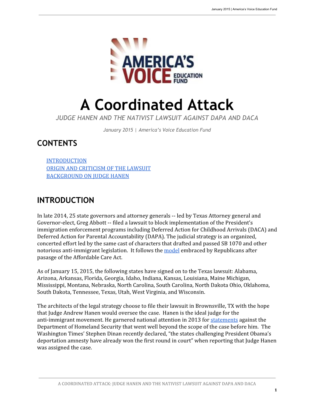 A Coordinated Attack: Judge Hanen and the Nativist Lawsuit Against Dapa and Daca 1