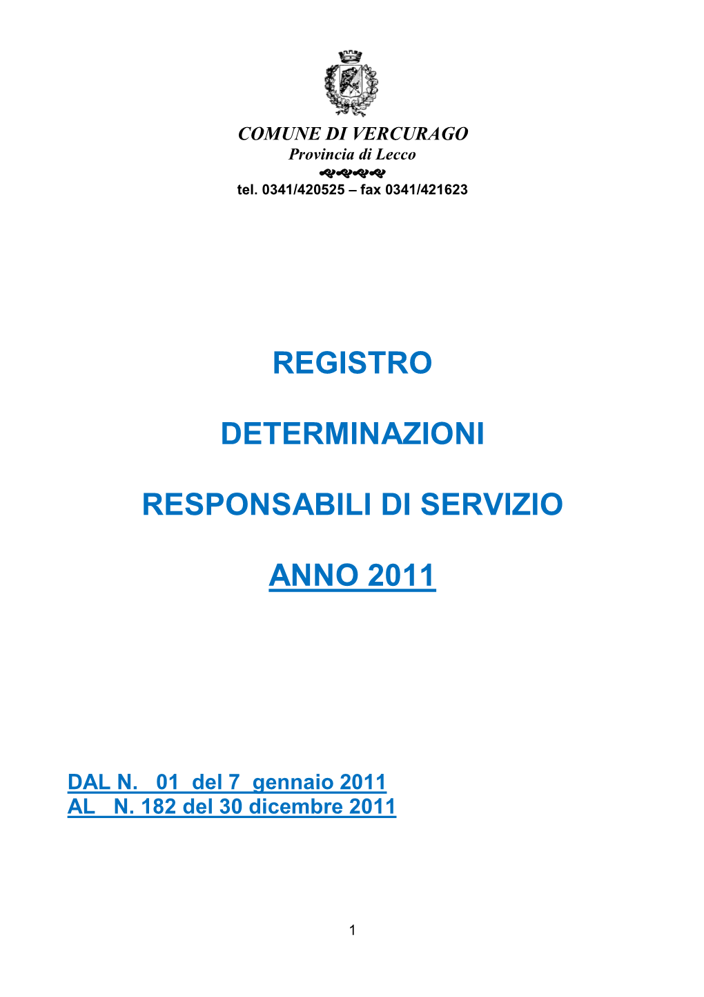 Registro Determinazioni Responsabili Di Servizio