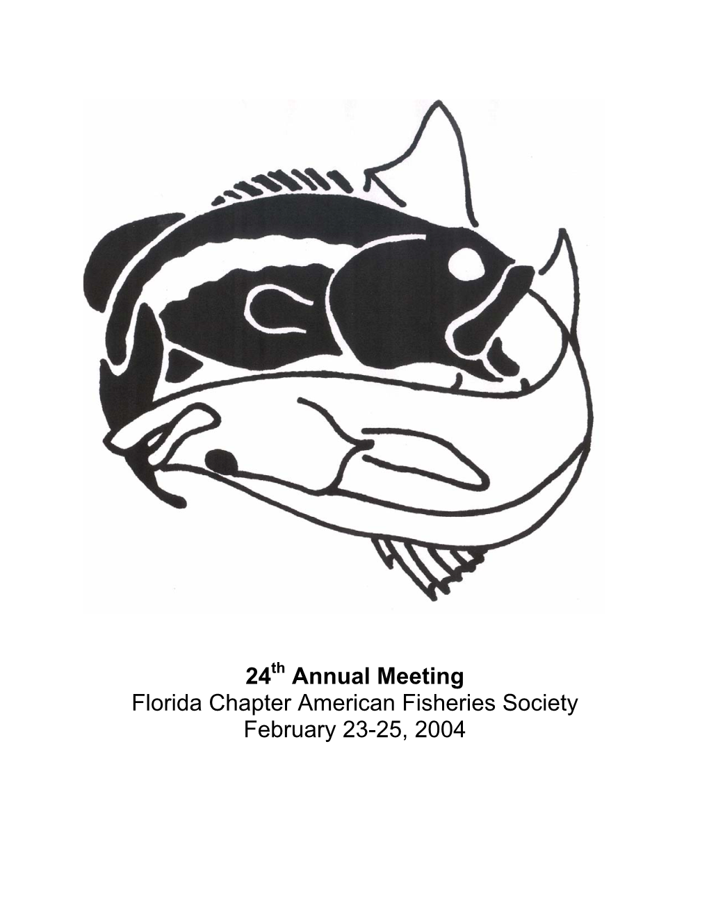 24 Annual Meeting Florida Chapter American Fisheries Society