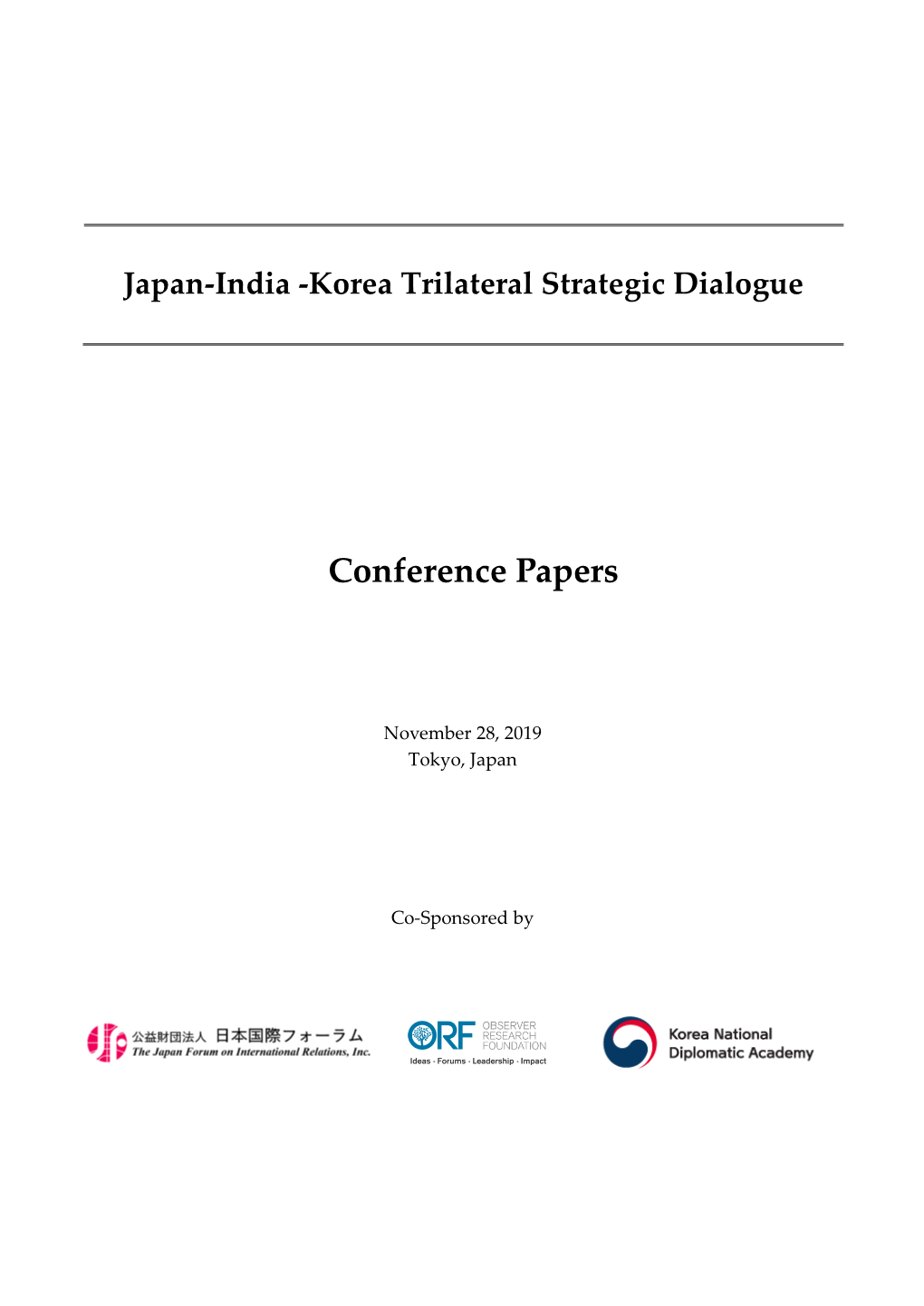 Japan-India-Korea Trilateral Strategic Dialogue Draft Program