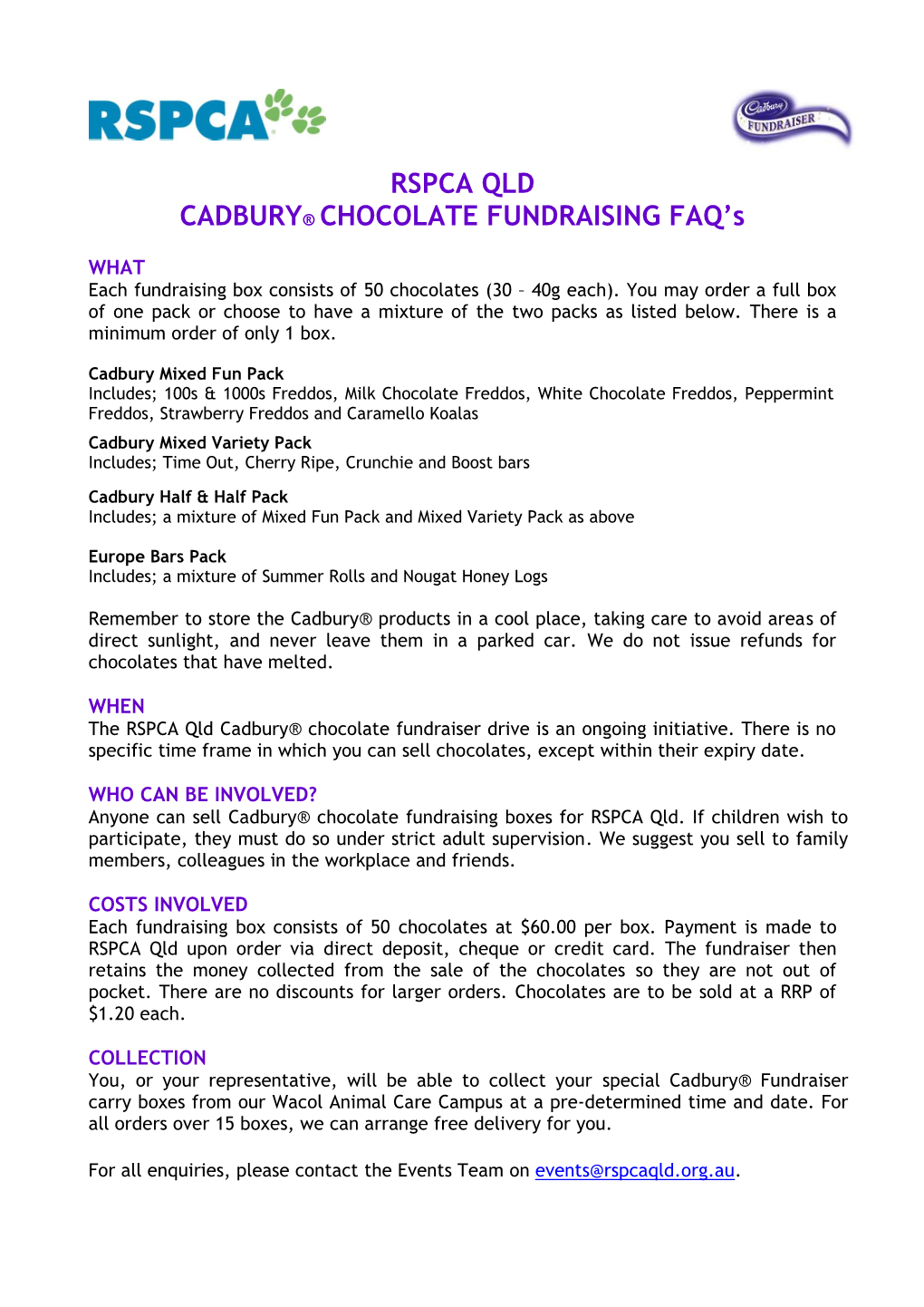 RSPCA QLD CADBURY® CHOCOLATE FUNDRAISING FAQ's
