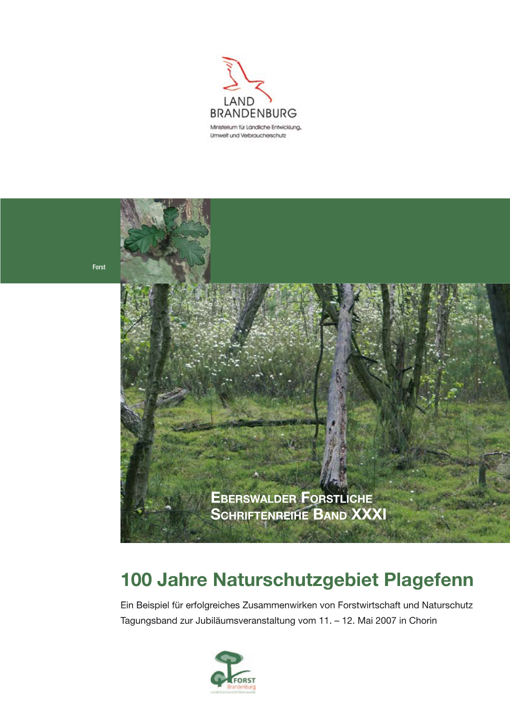 100 Jahre Naturschutzgebiet Plagefenn