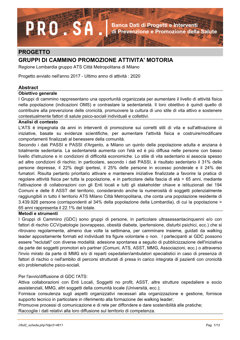 PROGETTO GRUPPI DI CAMMINO PROMOZIONE ATTIVITA' MOTORIA Regione Lombardia Gruppo ATS Città Metropolitana Di Milano